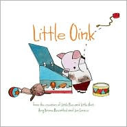 Little Oink by Amy Krouse Rosenthal: Book Cover