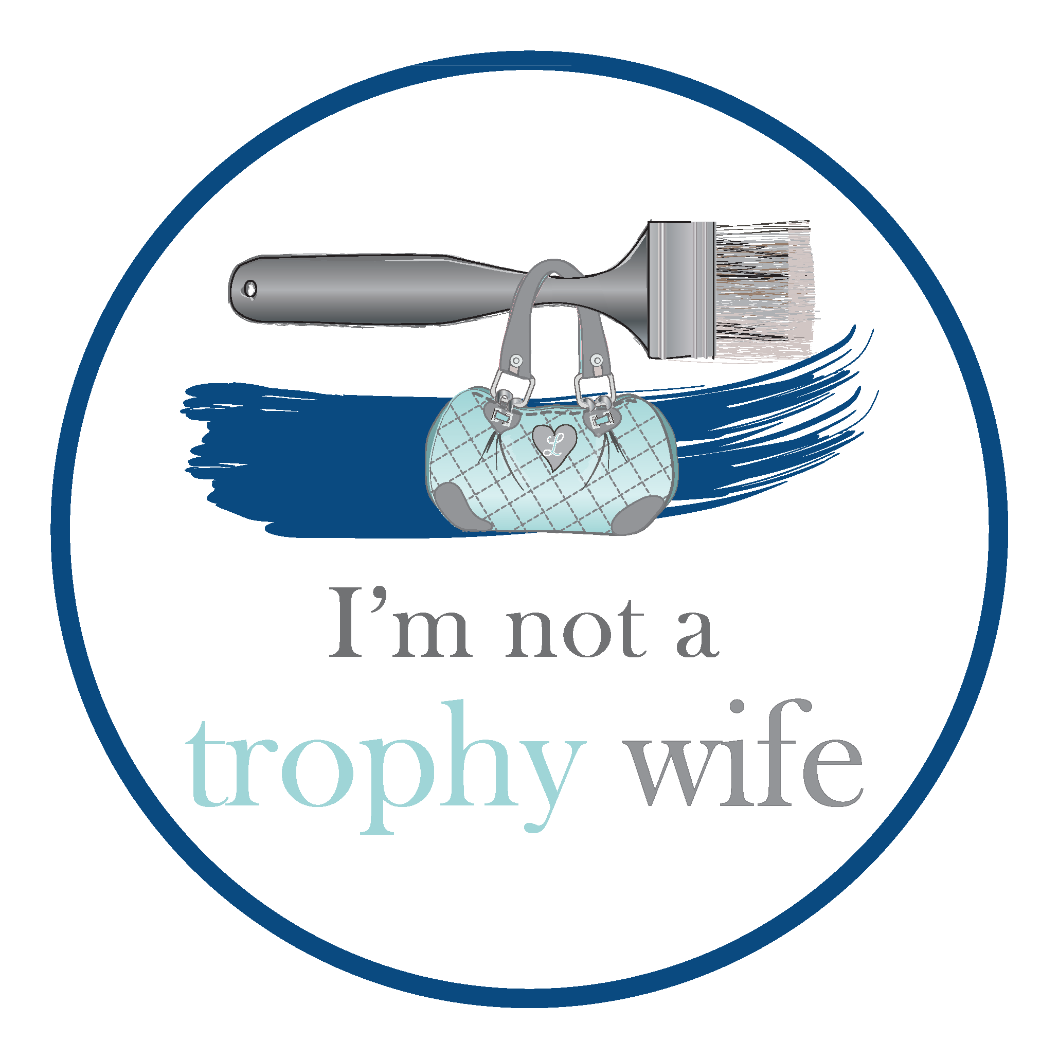 I'm Not a Trophy Wife