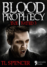 Blood Prophecy: The Fated Three