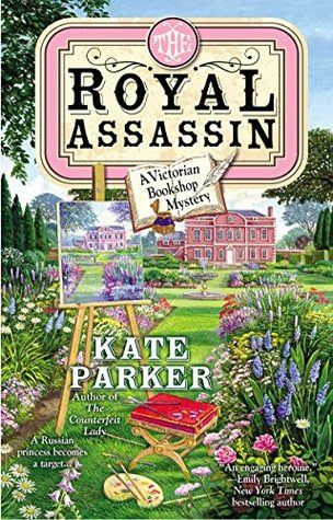 The Royal Assassin (A Victorian Bookshop Mystery #3)