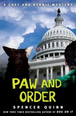 Paw and Order: A Chet and Bernie Mystery