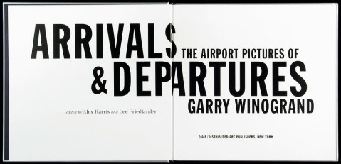 Gary Winogrand’s Arrivals & Departures