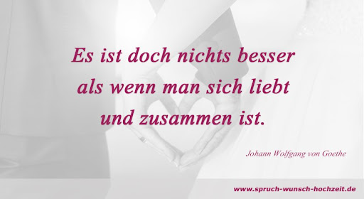 Zitate Von Goethe Zur Hochzeit