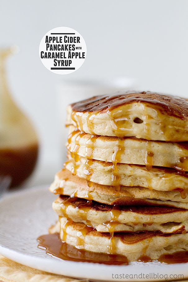 Apple Cider Pancakes with Caramel Apple Syrup