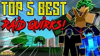 quirk raid raids