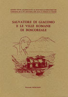 SALVATORE DI GIACOMO E LE VILLE ROMANE DI BOSCOREALE - clicca e Leggi SALVATORE DI GIACOMO E LE VILLE ROMANE DI BOSCOREALE