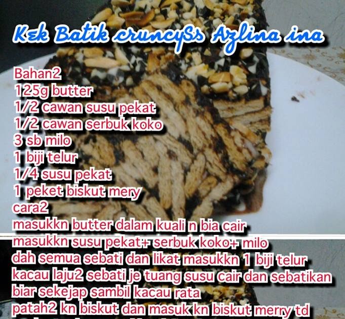 Cara Membuat Resepi kek batik sukatan cawan azie kitchen 