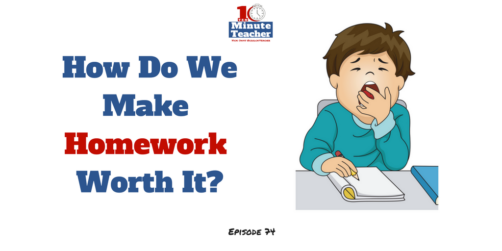 how do we make homework worth it (2)