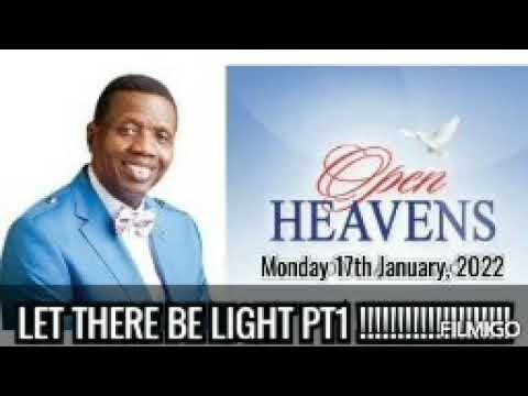 Open Heaven 17 January 2022 – Let There Be Light I 