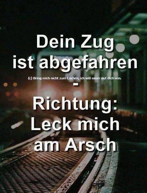 Sprüche ex freundin fertig machen