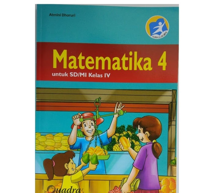 Kunci jawaban buku matematika kelas 4 atmini dhoruri