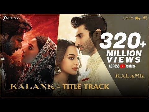 Kalank Title Track Lyrics Translation | Kalank