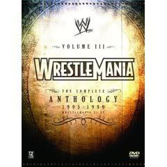 Wrestlemania.