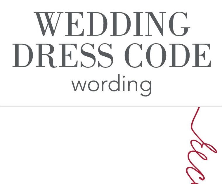 Dress Codes For Weddings Wording | bus-stop88