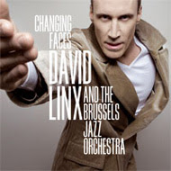 David Linx & Brussels Jazz Orchestra - 'Changing Faces'