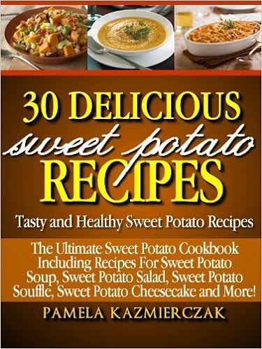  30 Delicious Sweet Potato recipes