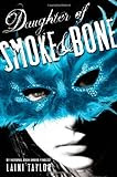 Daughter of Smoke and Bone (Daughter of Smoke and Bone, #1)
