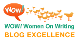 WOW! Women On Writing Blog Excellence Award