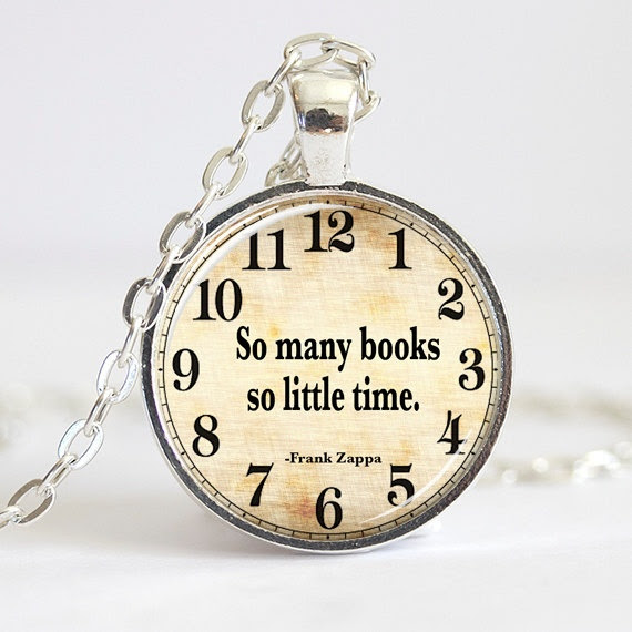 Book Necklace Pendant, So Many Books So Little Time, Frank Zappa Necklace, Clock Pendant