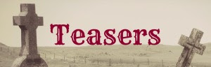 Teasers