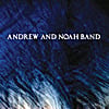 Andrew & Noah Band: Andrew & Noah Band