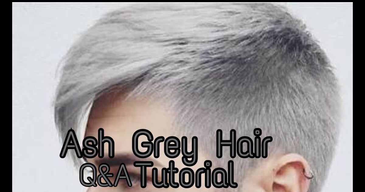 Grey Model Warna Rambut Pria Abu Abu - Model Terbaru
