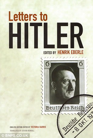 The correspondence has been gathered in new book Letters To Hitler