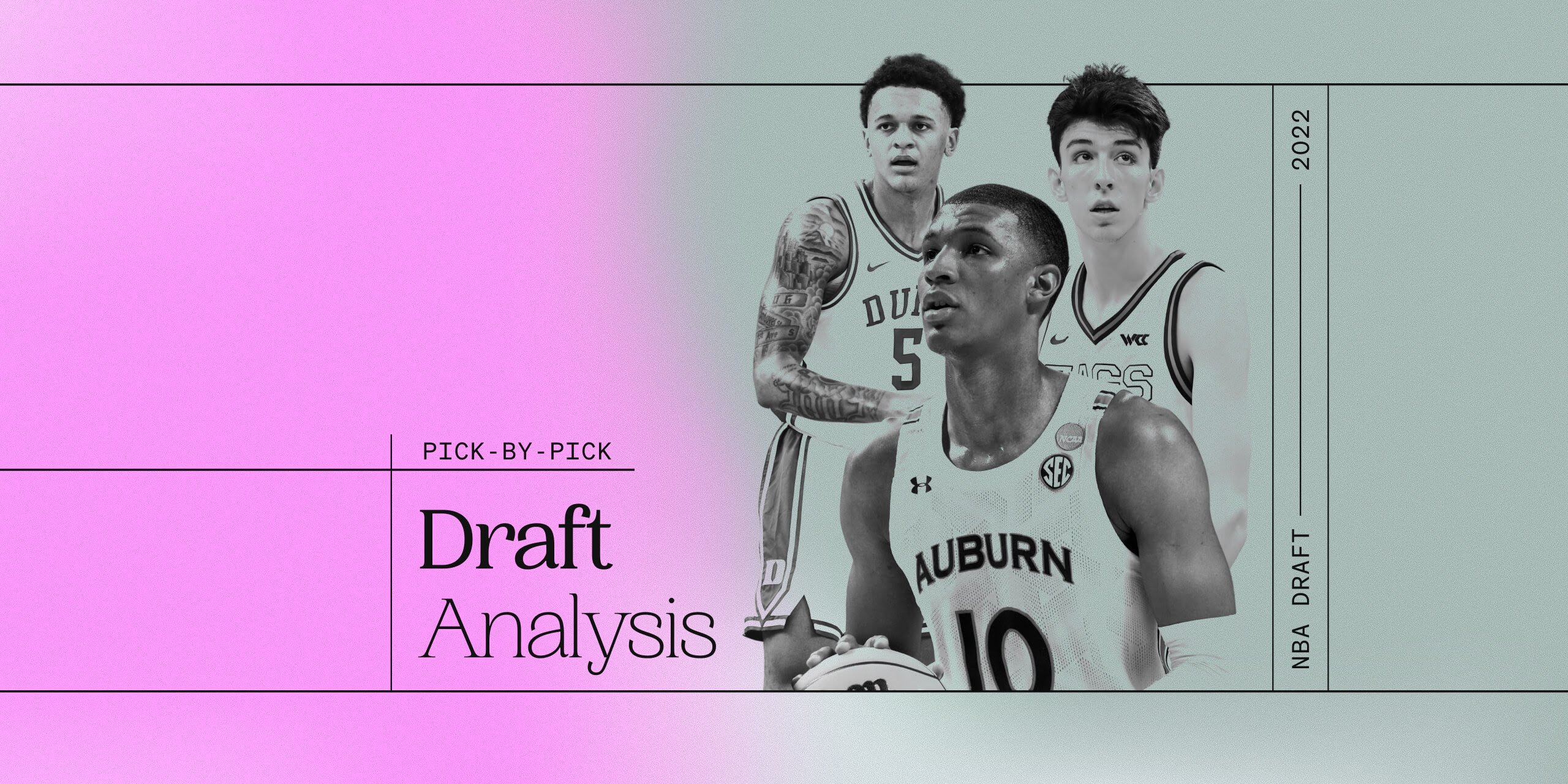 2022 NBA Draft: Analysis, fits for every pick from John Hollinger and Sam Vecenie