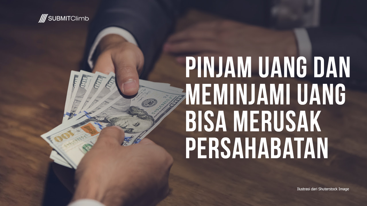Dapatkan Gambar Pinjam Uang Dan Meminjami Uang Bisa Merusak Persahabatan Utang Terupdate oleh www.katacinta.co