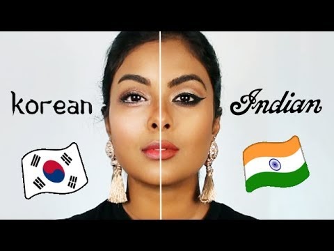 Korean Makeup Vs. Indian Makeup