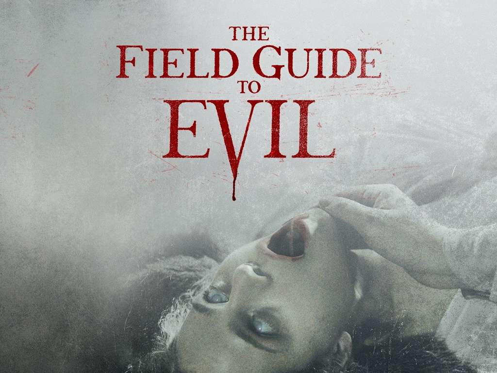 Το εγχειρίδιο του κακού (The Field Guide to Evil) Poster Πόστερ Wallpaper