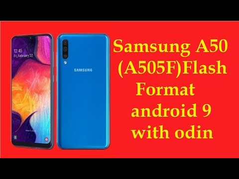 Samsung a50 (a505f) flash file flashing format logo fix android 9 by odin