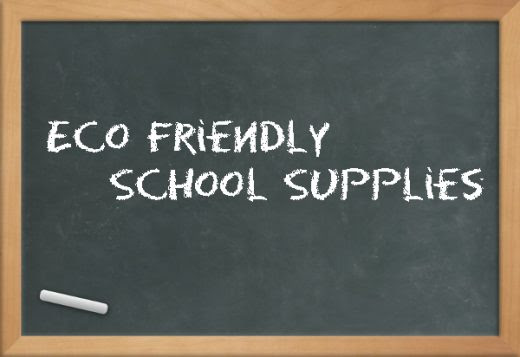 eco friendly school supplies and gear