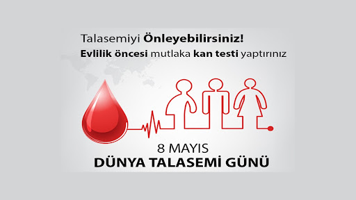 8 Mayıs Dünya Talasemi Günü