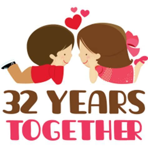 32nd Years Together 32nd Anniversary 32nd Years Together 32nd Anniversary