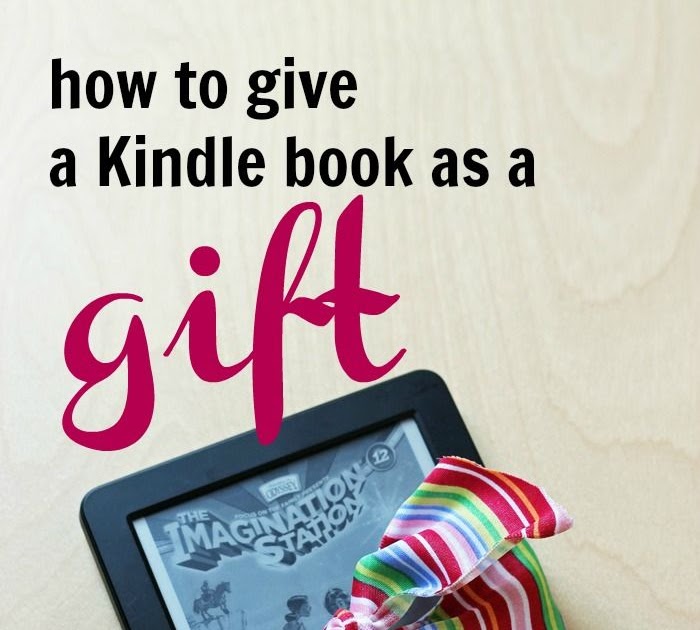 How To Gift Kindle Books EBOOKCROT