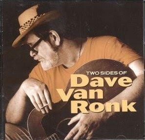 Two Sides of Dave Van Ronk