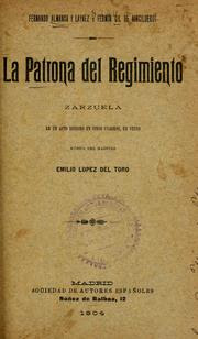 Cover of: La patrona del regimento by Emilio López del Toro