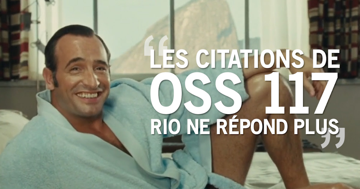 65 Citation Culte Oss 117