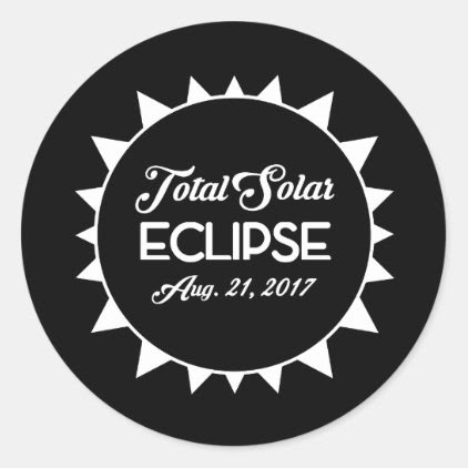 Total Solar Eclipse August 21 2017 Black and White Classic Round Sticker