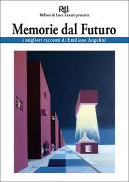 More about Memorie dal futuro More about Memorie dal futuro