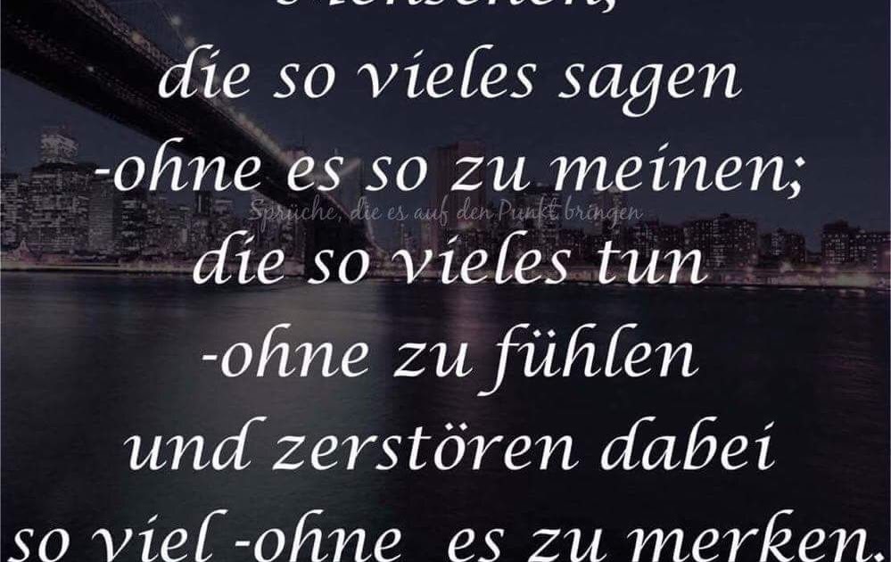 Wenn verletzt wurde man sprüche Was sagt