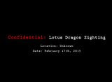 Scott Tolleson x Kidrobot - 'Confidential: Lotus Dragon Sighting #2' February, 2015!