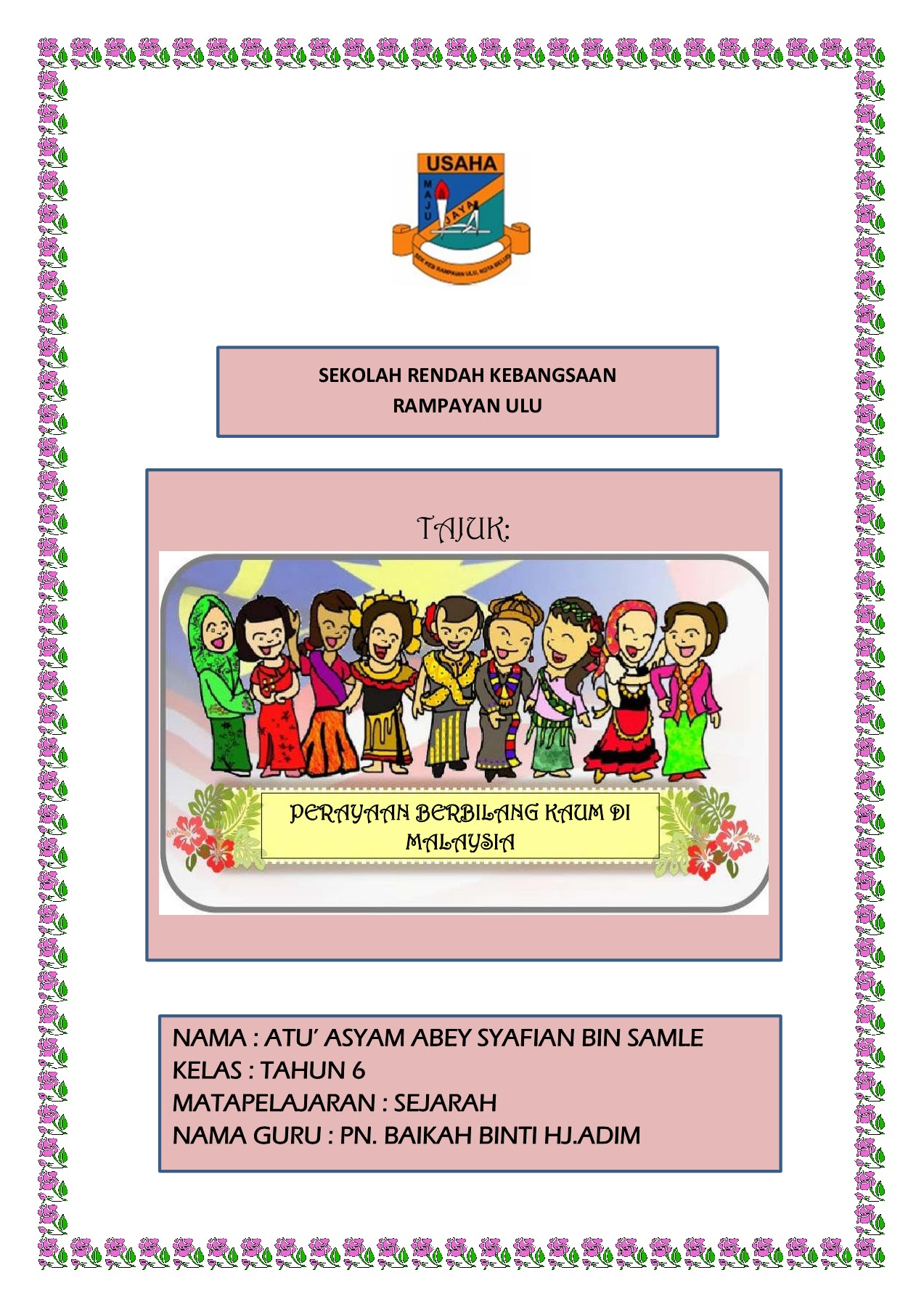 Buku Skrap Sejarah Tahun 5 Bunga Kebangsaan / Bunga Raya / Rangkuman