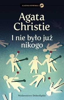 I nie było już nikogo - Agatha Christie