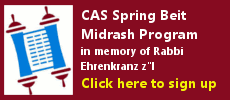 CAS Spring Beit Midrash Program March 3-17