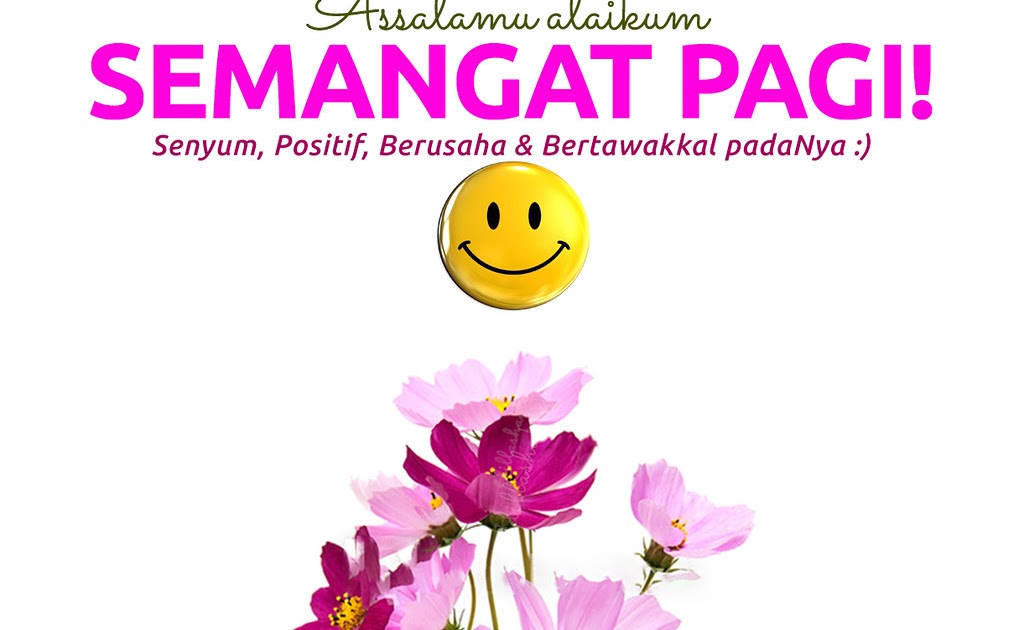 Selamat Pagi Kata2 Islami / Selamat Pagi Kata2 Islami / TERBAIK Ucapan