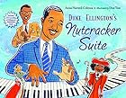 Duke Ellington's Nutcracker Suite by…
