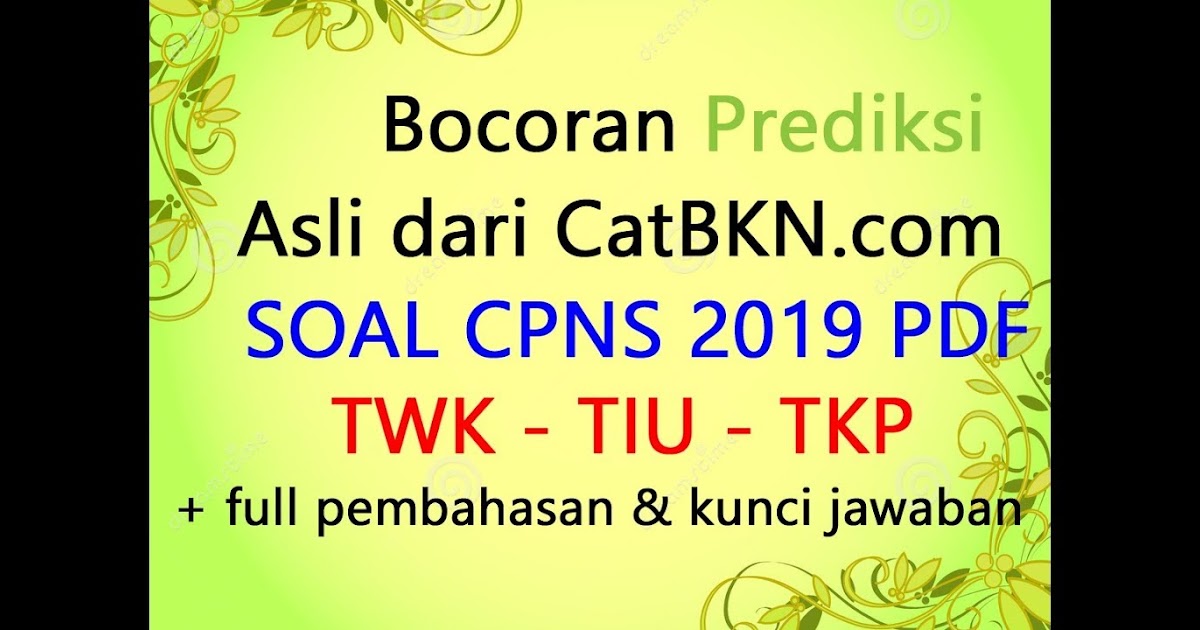 ❤ View soal tes cpns 2019 pdf dan kunci jawaban pics