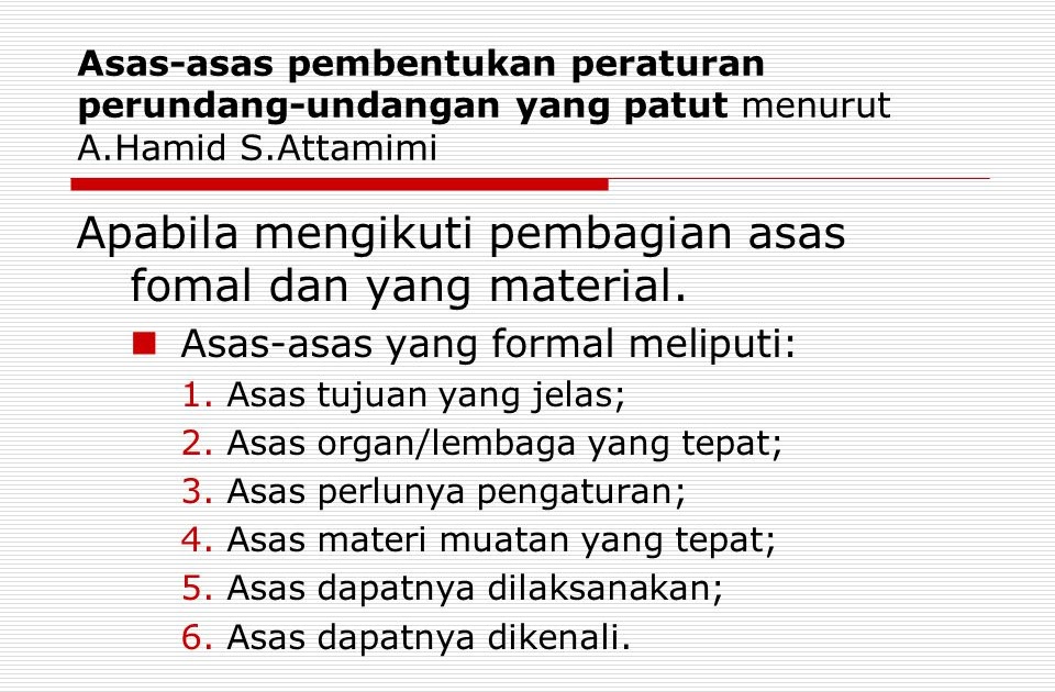 Landasan hukum pembentukan peraturan perundang undangan